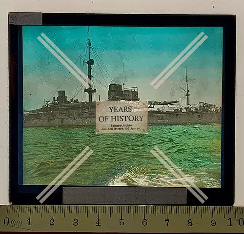 Orig. Glas Dia 8x8 cm Kriegsschiff kaiserliche Marine 1. Weltkrieg