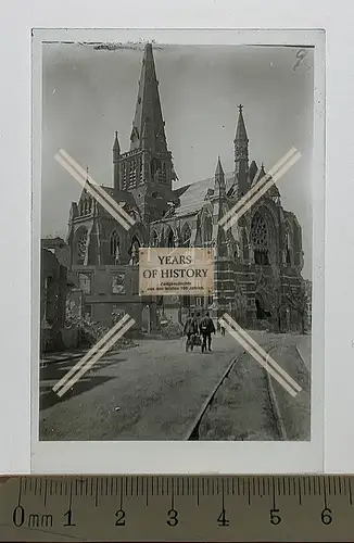 Orig. Glas Dia 1.WK Belgien Frankreich Kirche Kathedrale Zerstörungen Straßen