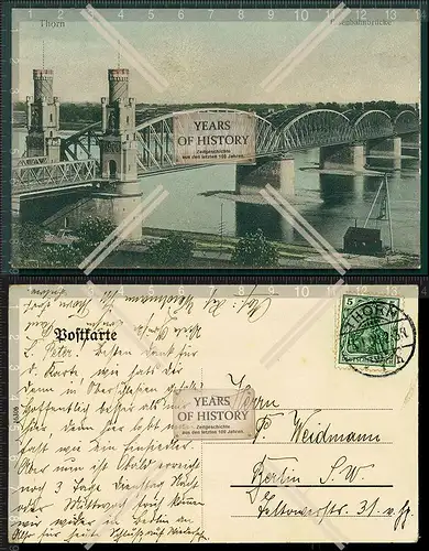 Orig. AK Thorn Torun Westpreußen Eisenbahnbrücke 1909 gelaufen