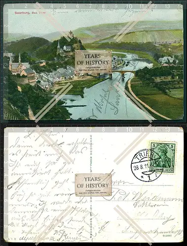 Orig. AK Saarburg Blick auf Mosel Saar und den Ort 1911 gelaufen Karte beschäd