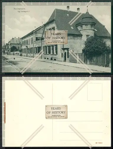 Orig. AK Neckarsulm Amtsgericht Straßenansicht 1907