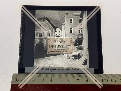 Orig. Glasdia Engadin Dorfplatz
