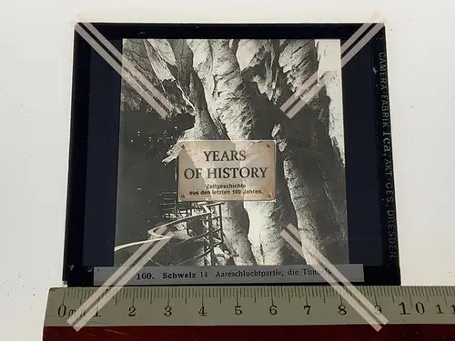 Orig. Glasdia Schweiz Aaresschluchtpartie die Tunnels 