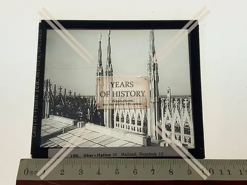 Orig. Glasdia Italien Ober – Italien Mailand Domdach III 