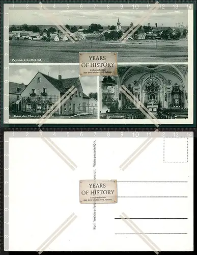 Orig. AK Konnersreuth Tirschenreuth Haus der Therese Neumann auch Ortsansicht m