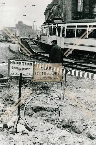 Foto Dortmund Innenstadt Bombenfund am Burgtor 2.WK Straßenbahn