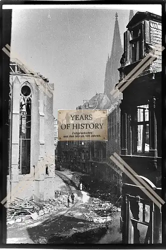 Foto Köln 1944-46 zerstört Kirche Straße Dom