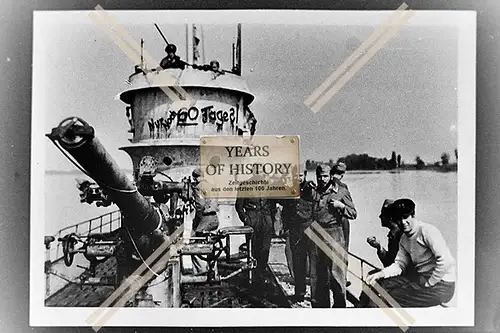 Foto U-Boot Unterseeboot Aufschrift am Turm nur noch 60 Tage