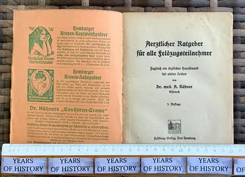 Aerztlicher Ratgeber für alle Feldzugteilnehmer Kriegsteilnehmer ca. 1914 Nr. 2