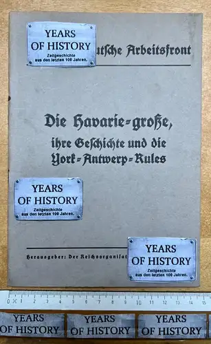 Die Havarie-große - ihre Geschichte und die York-Antwerp-Rules 3. Aufl. Nr. 72