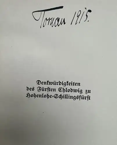 2 Bände - Denkwürdigkeiten des Fürsten Chlodwig zu Hohenlohe Schillingsfürst
