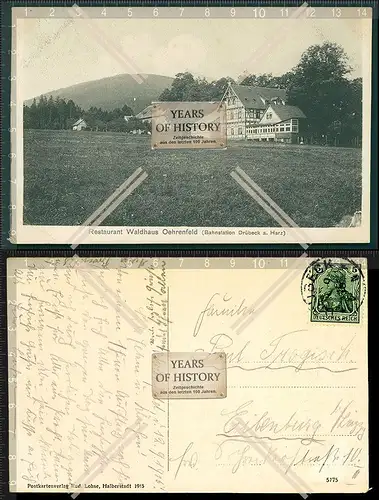 Orig. AK Drübeck 1915 gel. Ilsenburg Harz Restaurant Waldhaus Oehrenfeld