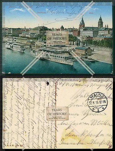 Orig. AK Mainz Rhein Ansicht Dampfer Schiffe Stadthalle Dom 1915 Feldpost gelau