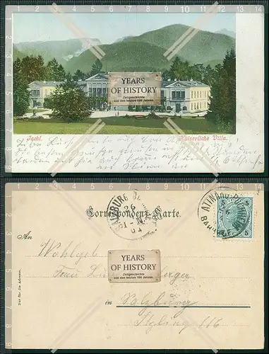 AK Bad Ischl an der Traun Kaiserliche Villa Sissi gel. 1904 Österreich Salzkam