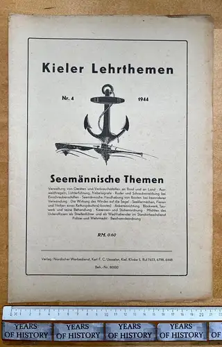 Kieler Lehrthemen Nr. 4 - Seemännische Themen Marine uvm. - 16 Seiten 1944
