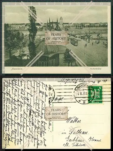 Orig. AK Mannheim Necker Brücke Straßenbahn Kleinbahn 1925 gelaufen
