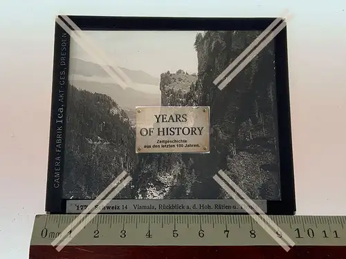 Orig. Glasdia Schweiz Viamala Rückblick an der Hoh. Rätien u. Thusis