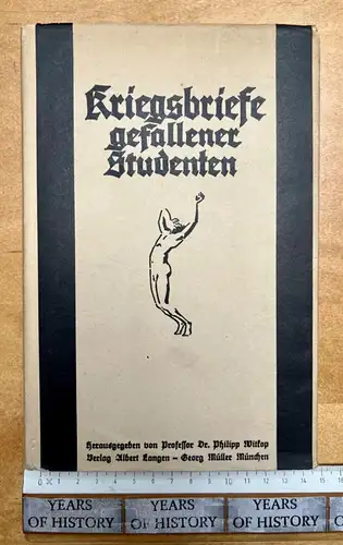Kriegsbriefe gefallener Studenten - mit Schutzumschlag - 1928 Philipp Witkop