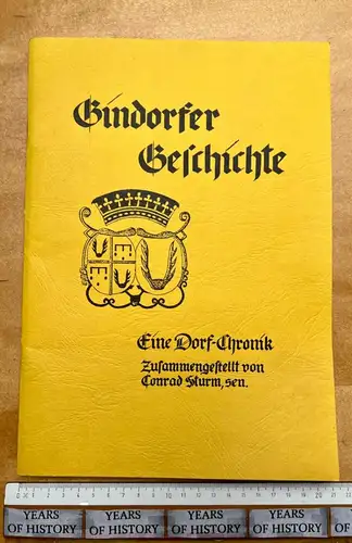 Gindorfer Geschicht - Eine Dorfchronik Conrad Sturm - Gindorf Eifel Bitburg-Prüm