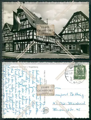 Foto AK Schotten im Vogelsberg Rathaus Fachwerkhaus Karte gelaufen