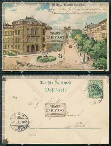 AK St. Johann Saarbrücken Lithographie Reichsstraße 1913 gelaufen