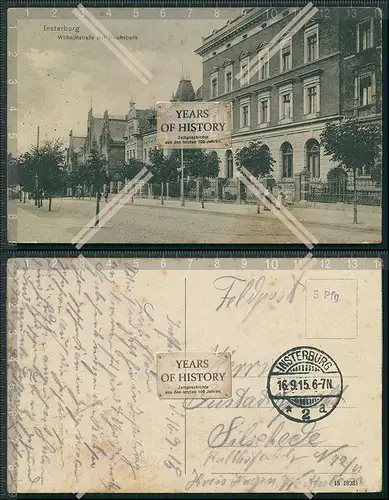 AK Insterburg Ostpreußen Wilhelm Straße mit Reichsbank Feldpost 1915 gelaufen