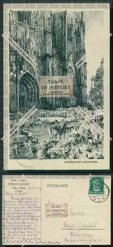 AK Künstler Köln Rhein Dom Domplatte Hotel Cafe Fürstenhof 1927 gelaufen