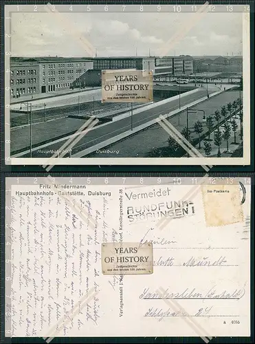 AK Duisburg Hauptbahnhof 1940 gel. Fritz Mindermann Hauptbahnhof Gaststätte 