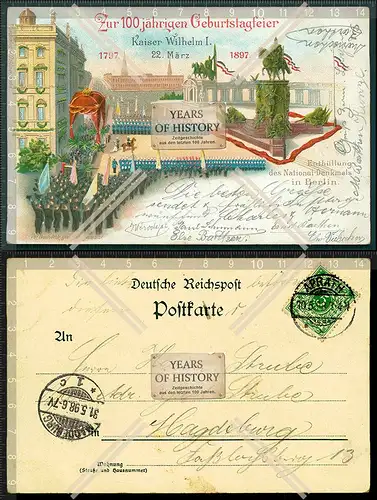 Orig. AK Berlin 1898 gel. 100 jährigen Geburtstagsfeier Kaiser Wilhelm I. 1797