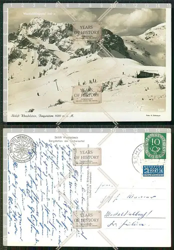 Orig. AK Wendelstein Grenze Österreich Skilift Bergstation gel. 1953