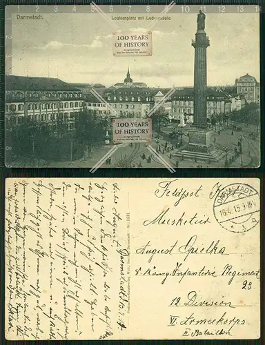 Orig. AK Darmstadt Louisenplatz Ludwigsäule gel. 1915 Feldpost