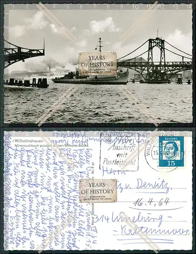 Foto AK Wilhelmshaven Minensuchboote passiert Kaiser Wilhelm Brücke Karte gela