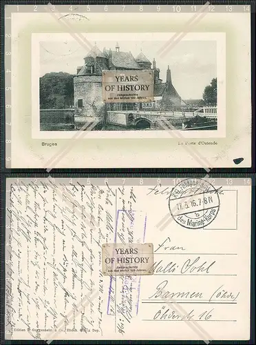 AK 1. WK Bruges Brügge Flandern Westflandern Porte d Ostende 1916 Feldpost gel