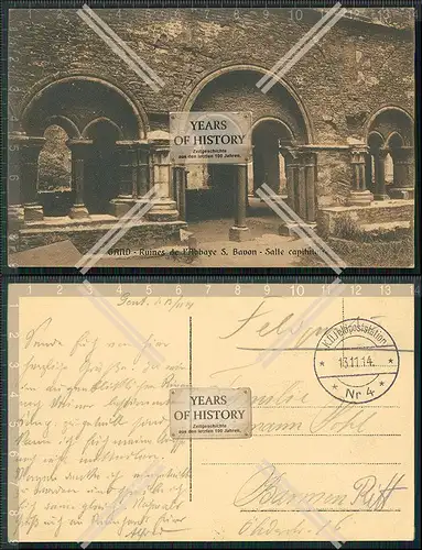 AK 1. WK Gand Gent East Flanders Ruines de l Abbaye 1914 Feldpost gelaufen