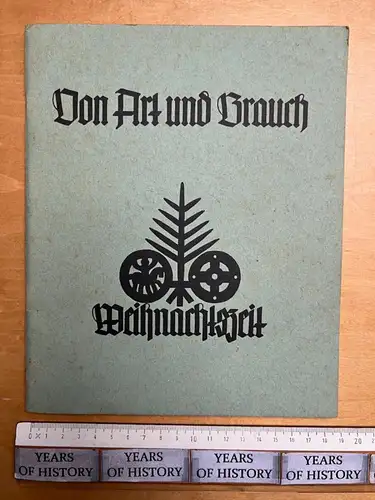 Von Art und Brauch Weihnachtszeit Heft 1 Arbeitsblätter 3. Aufl Weihnachten 1940