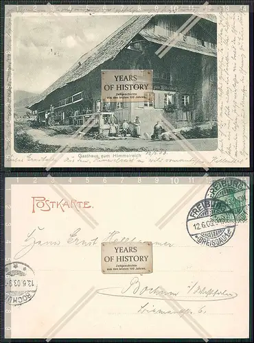 AK Himmelreich Kirchzarten Schwarzwald Höllental Gasthof zum Himmelreich 1903 