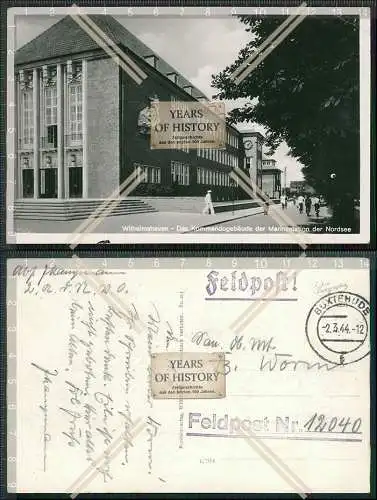 Foto AK Wilhelmshaven Kommandogebäude Marinestation der Nordsee 1944 Feldpost 