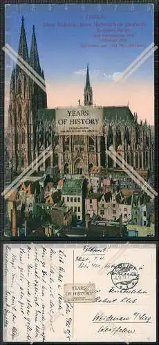 AK Köln Rhein Dom Südseite vom Rathausturm gesehen 1915 Feldpost gelaufen