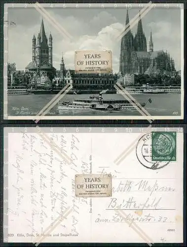 AK Köln am Rhein Dampfer Dom St. Martin und Stapelhaus 1938 gelaufen