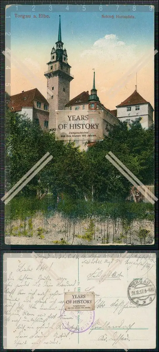 AK Torgau an der Elbe Schloss Hartenfels 1917 Feldpost gelaufen