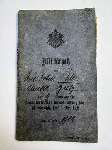 Militärpaß Lan.-Inf.-Bataillon Friedberg Nr. 60 + Lan. Inf. Ersatz-Bat. 38 Mainz