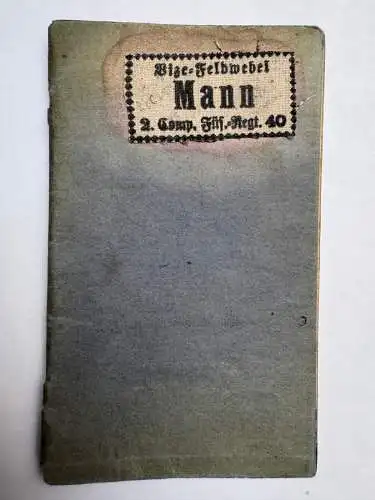 Militärpaß Soldbuch Zivilversorgungsschein W. Mann Montabaur Westerwald geb 1874