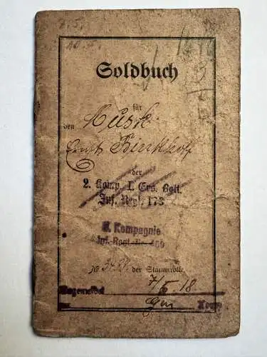 Soldbuch E. Binkhoff Heil Hamm Bergkamen Inf. Regt. Nr. 459 + Loth.Inf.Regt. 173