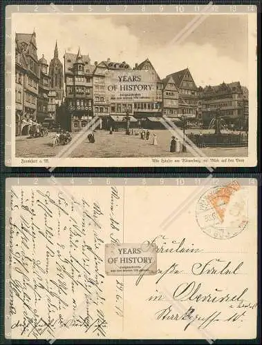 AK Frankfurt Main Römerberg Dom Passanten Häuser Brunnen 1917 gelaufen