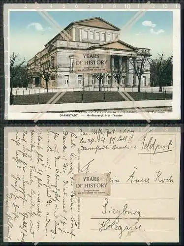 AK Darmstadt in Hessen Großherzogliches Hoftheater 1915 Feldpost  