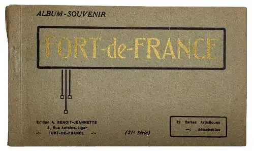 12xAK Postkarten Heft - französische Karibikinsel Fort de France Martinique 1902
