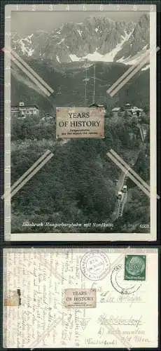 Foto AK Innsbruck Tirol Hungerburgbahn mit Nordkette 1939 Sonderstempel gel.