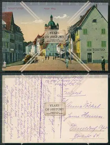 AK Sélestat Schlettstadt Elsass Neuer Weg Gasthof zum Rebstock Feldpost 1918