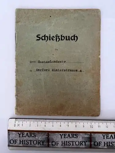 Schießbuch Mitgliedsbuch 1933 Gustav Landwehr Herford Schützenverein
