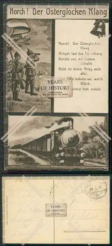 AK Horch der Osterglocken Klang Soldaten Lokomotive 1918 Feldpost gelaufen